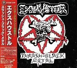Exhaustor Thrash-Black Metal