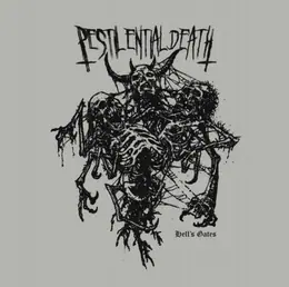 Pestilential Death Hell's Gates