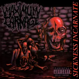 Maximum Carnage Sickness Incarnate