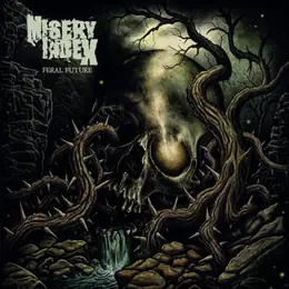 Misery Index Feral Future