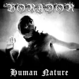 Vorador Human Nature