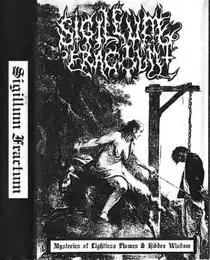 Sigillum Fractum Mysteries of Lightless Flames & Hidden Wisdom