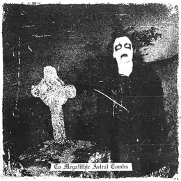 Sang de Saturne To Megalithic Astral Tombs