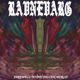 Ravnevarg Farewell to the Fallen World