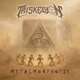 Triskelyon Metalmorphosis