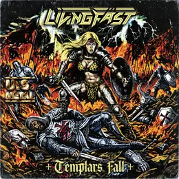 Living Fast Templar's Fall