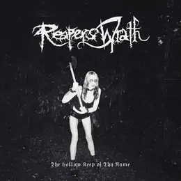 Reapers Wrath The Hollow Keep of Thy Name