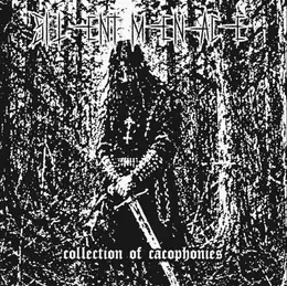 Silent Menace collection of cacophonies