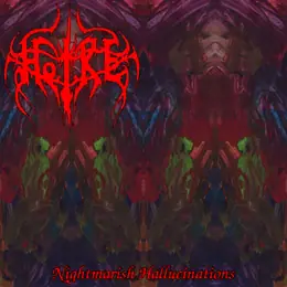 Holke Nightmarish Hallucinations
