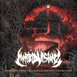 Morbid Visionz Apparition Above the Grave / Summoning Destruction