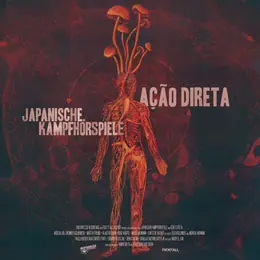 Japanische Kampfhörspiele Ação Direta / Japanische Kampfhörspiele