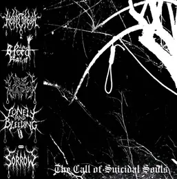 Be Happy... / Bleed like Rain / Heartbreak / Lonely and Bleeding / Sorrow The Calle of Suicidal Souls