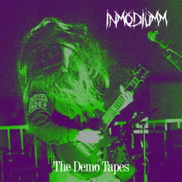 Inmodiumm The Demo Tapes