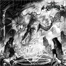 The Evilness SUMMONING THE EVILNESS