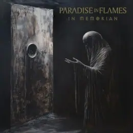 Paradise in Flames In Memorian