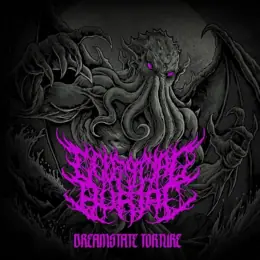 Celestial Burial Dreamstate Torture