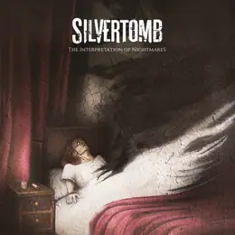 Silvertomb The Interpretation of Nightmares