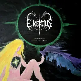 Elmeritus Emerald Star Shine Through My Heart