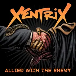 Xentrix Allied with the Enemy