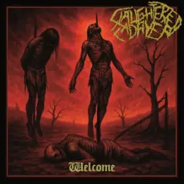 Slaughtered Cadaver Welcome