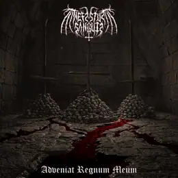 Nefastus Sanguis Adveniat Regnum Meum