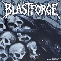 BlastForge Dnevnik Raspadanja
