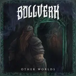 Böllverk Other Worlds