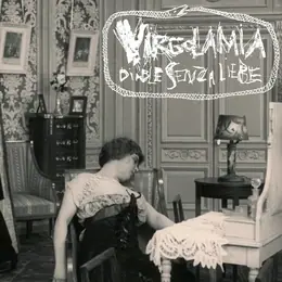 Virgolamia Diable Senza Liebe