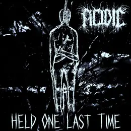 Acidic Held One Last Time