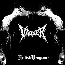 Randy Vagner Hellish Vengeance