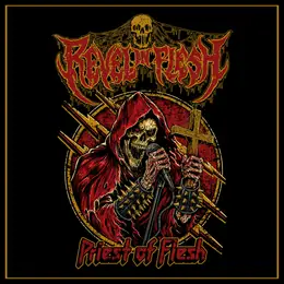 Revel in Flesh Priest of Flesh