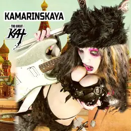 The Great Kat Kamarinskaya