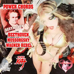 The Great Kat Power Chords - Beethoven Mussorgsky Wagner Rebel