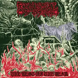 Renewal of Mind THE REST OF THE DEAD