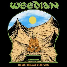 Weedian The Best Releases of July 2026