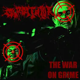 Gurgitator The War on Grime