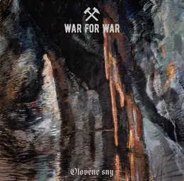 War for War Olověné sny