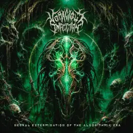 Voracious Infection Neural Extermination of Algorithmic Era