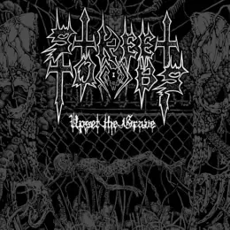 Street Tombs Upset the Grave