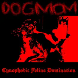 Dogmom CYNOPHOBIC FELINE DOMINATION