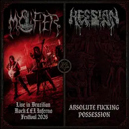 Mystifier / Hessian ABSOLUTE FUCKING POSSESSION