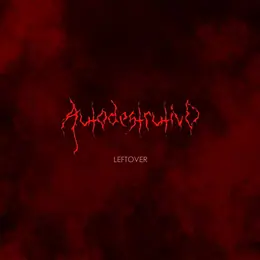 Autodestrutivo Leftover