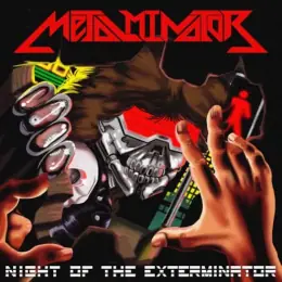 Metalminator Night of the Exterminator