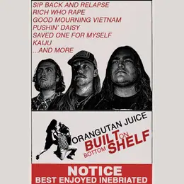 Orangutan Juice Built on Bottom Shelf