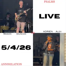 Psalms of Annihilation Live May 4, 2026