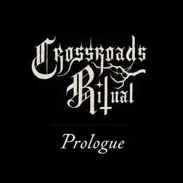 Crossroads Ritual Prologue