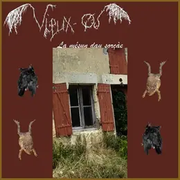 Vieux-os La mésun dau sorçàe