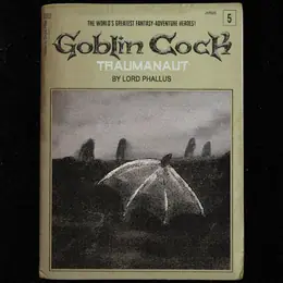 Goblin Cock Traumanaut