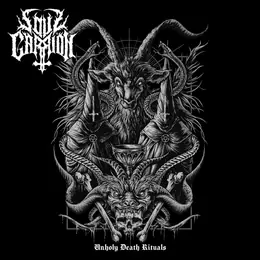 Soulcarrion SOULCARRION "Unholy Death Rituals"