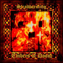 Stratwarming Embers Of Doom